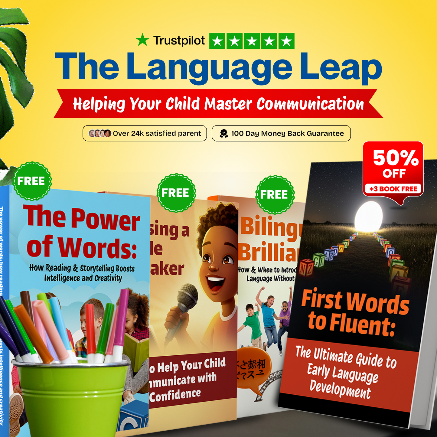 The Language Leap - Helping Your Child Master Communication (50% OFF + 3 FREE)