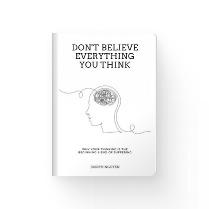 Don't Believe Everything You Think (50% OFF)